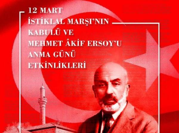 12 Mart İstiklal Marşı´nın Kabulü ve Mehmet Akif´i Anma Günü Programı Düzenlendi.