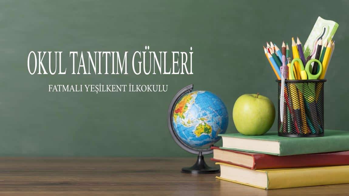 Fatmalı Yeşilkent İlkokulu Okul Tanıtımı